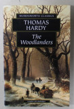 THE WOODLANDERS by THOMAS HARDY , 1996