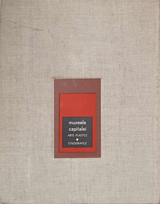 MUZEELE CAPITALEI-MIRCEA POPESCU, P. PETRESCU, V. MUNTEANU-91411