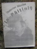 DE LA POARTA ALBA LA PALTINIS de OCTAVIAN NICOLAE , 2004 SEROX