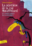 La sorciere de la rue Mouffetard et autres contes de la rue Broca | Pierre Gripari, Gallimard