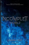 Incompleți Vol.2 - Editura Royal Ink Books