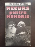 RECURS PENTRU MEMORIE - Elena Gronov-Marinescu