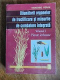 Daunatorii organelor de fructificare si masurile de combatere integrata, vol. I - Teodosie Perju, 1999 / R4P3S