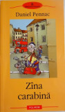 ZANA CARABINA de DANIEL PENNAC , 2003