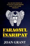 Cumpara ieftin Faraonul inaripat - Joan Grant
