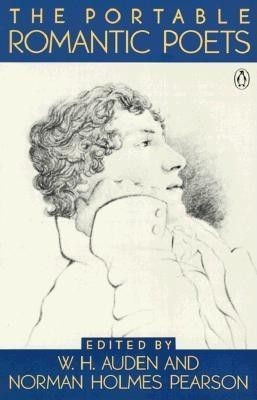 The Portable Romantic Poets: Romantic Poets: Blake to Poe foto