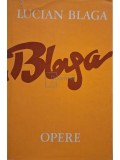 Lucian Blaga - Opere, vol. 6 - Hronicul si cantecul varstelor (Editia: 1979)