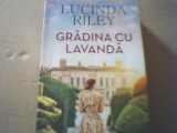 Lucinda Riley - GRADINA CU LAVANDA ( 2023 )