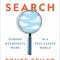 The Search: Finding Meaningful Work in a Post-Career World