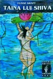 Elisse Kraft - Taina lui Shiva