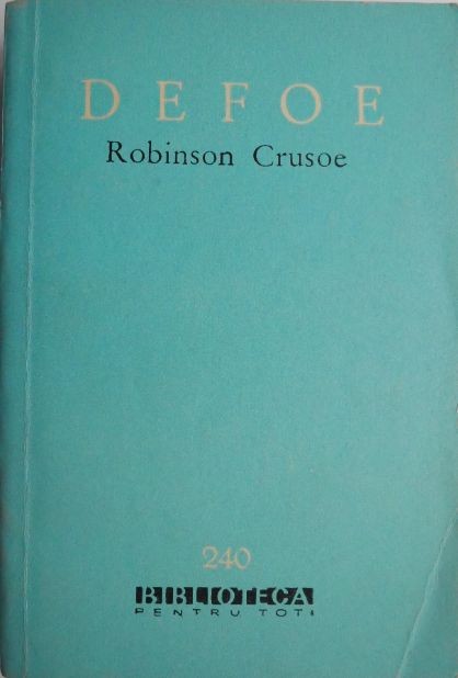 Robinson Crusoe &ndash; Daniel Defoe
