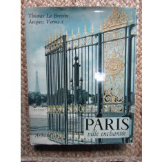 PARIS, VILLE ENCHANTEE by THOMAS LA BREVINE, JACQUES VERROUST , 1966