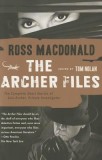 The Archer Files: The Complete Short Stories of Lew Archer, Private Investigator