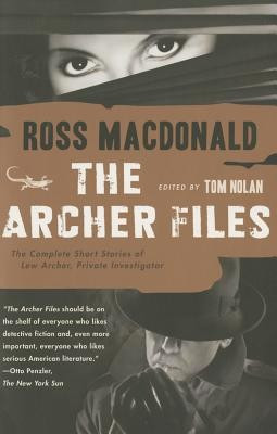 The Archer Files: The Complete Short Stories of Lew Archer, Private Investigator foto