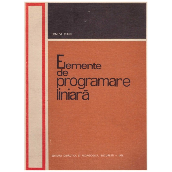 Ernest Dani - Elemente de programare liniara - 129771