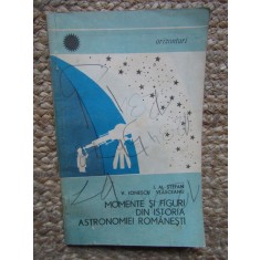 I. M. Stefan - Momente si figuri din istoria astronomiei romanesti