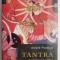 Tantra. Traditia hinduista - Andre Padoux
