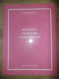 Secretul femeilor thailandeze- Gerard Thavec