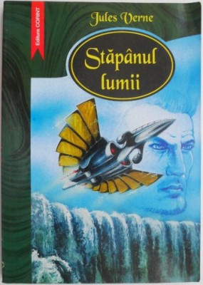 Stapanul lumii &amp;ndash; Jules Verne foto