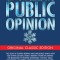 Crystallizing Public Opinion (Original Classic Edition)