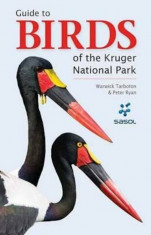 Birds of the Kruger National Park, Paperback/Warwick Tarboton foto