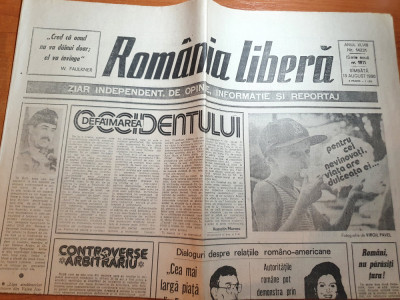 ziarul romania libera 18 august 1990-art. romani, nu parasti tara ! foto