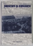 SOCIETATE SI CIVILIZATIE , PROFESORULUI UNIVERSITAR DR. MARCEL STIRBAN LA IMPLINIREA A SAPTE DECENII DE VIATA , volum ingrijit de CALIN FLOREA si CIPR