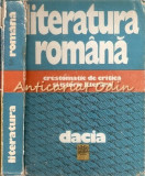 Literatura Romana. Crestomatie De Critica Si Istorie Literara - Ion Bucsa