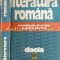 Literatura Romana. Crestomatie De Critica Si Istorie Literara - Ion Bucsa