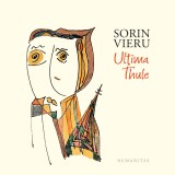 Ultima Thule - Editura Humanitas