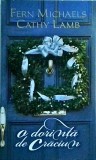 Fern Michaels, Cathy Lamb - O dorinta de Craciun, Litera