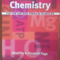 Chemistry. For the life and medical sciences- Mitch Fry, Elizabeth Page