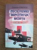 Escadrila Alba - Cristian Ionescu , aviatie / R2P2S, Alta editura