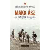 Makk &aacute;sz az Olajf&aacute;k hegy&eacute;n - Ker&eacute;kgy&aacute;rt&oacute; Isv&aacute;n