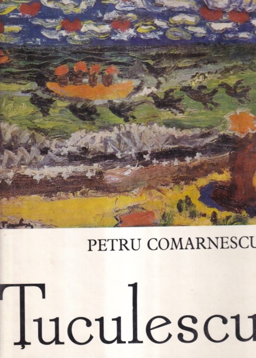 Petru Comarnescu - Tuculescu