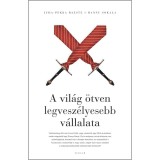 A vil&aacute;g &ouml;tven legvesz&eacute;lyesebb v&aacute;llalata - Juha-Pekka Raeste