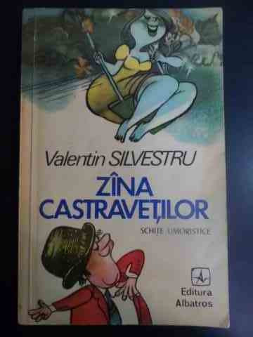 Zina Castravetilor Schite Umoristice - Valentin Silvestru , 00019897