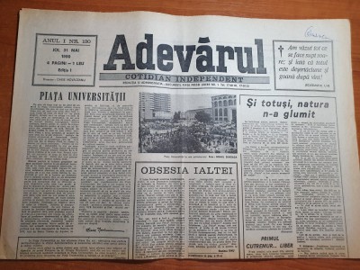 adevarul 31 mai 1990-piata universitatii,obsesia ialtei,specula foto