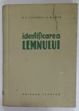 IDENTIFICAREA LEMNULUI de N.C GHELMEZIU si P.N. SUCIU , 1959
