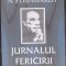 bnk ant N Steinhardt - Jurnalul fericirii