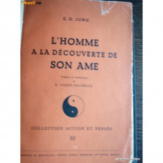 C G JUNG - L HOMME A LA DECOUVERTE DE SON AME (ACTION ET PENSEE 1944, 403 PAG, COPERTI CARTONATE PERGAMOID CU PASTRAREA COPEERTII ORIGINALE) foto