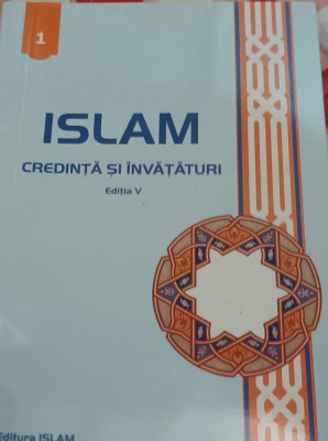 ISLAM CREDINTA SI INVATATURI foto