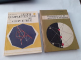 N MIHAILEANU Lectii complementare de geometrie /Complemente de geometrie 2 VOL, Alta editura