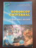 HOROSCOP UNIVERSAL PENTRU NOUL MILENIU - Rose, Wilcox