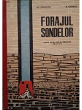 Gh. Horhoianu - Forajul sondelor - Manual pentru licee de specialitate anii III si IV (Editia: 1969)