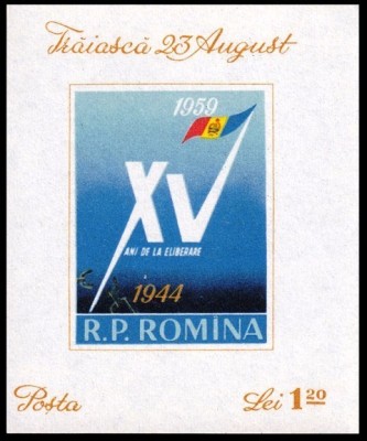 Romania 1959 - Lp 477 - A XV-A ANIVERSARE A ELIBERARII ROMANIEI - colita nedantelata - MNH *** foto