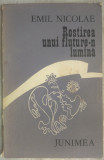 EMIL NICOLAE: ROSTIREA UNUI FLUTURE-N LUMINA(1979/dedicatie pt IORDACHE OLTEANU)
