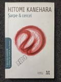 SARPE SI CERCEL - Hitomi Kanehara
