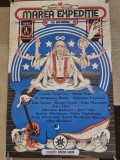 afist teatrul giulesti - spectacolul marea expeditie - din anul 1974 - stefan mihailescu braila,sebastian papaiani - dimensiuni 68 /45 cm