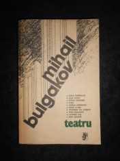 Mihail Bulgakov - Teatru. 10 piese de teatru